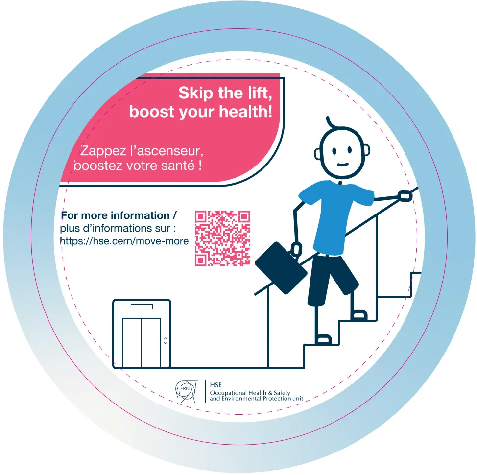 A sticker shown on CERN lifts, reminding you to take the stairs if you can
